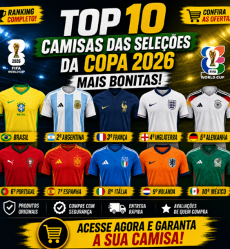 Top 10 Camisas das Seleções da Copa 2026